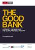 THE GOOD BANK A CONCEPT FOR IMPROVING THE GLOBAL FINANCIAL INDUSTRY